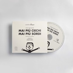 Mai più ciechi mai più sordi